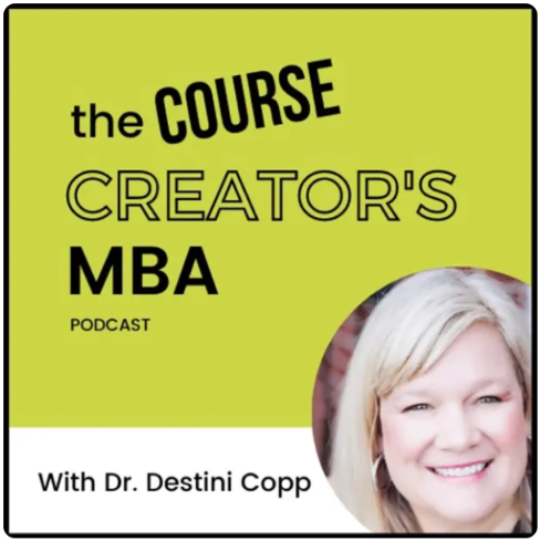 Featured Podcast – The Course Creator’s MBA